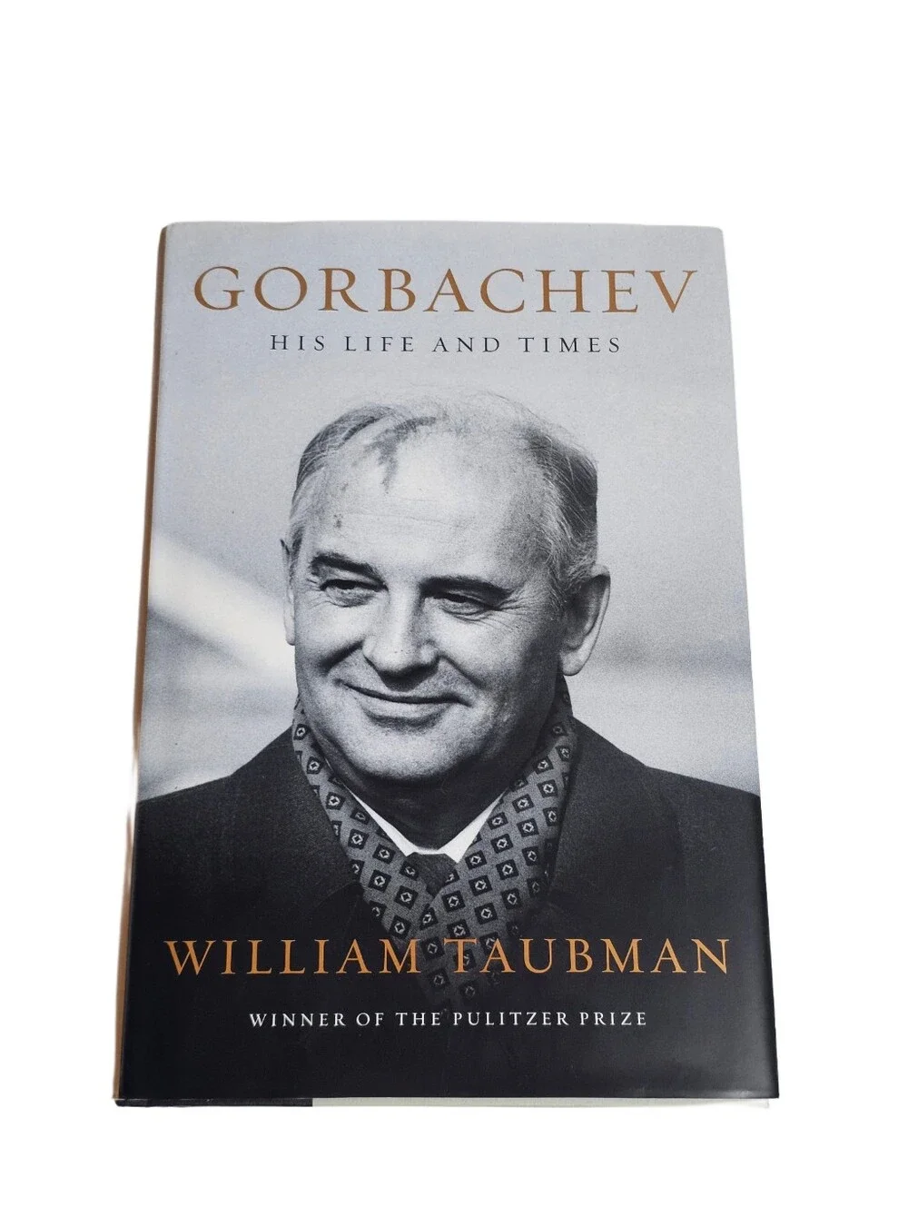 Gorbachev His Life and Times William Taubman First Edition Hardcover w/ DJ Book